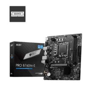 MSI PRO B760M-E DDR5 MOTHERBOARD